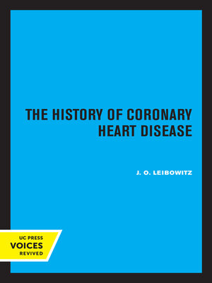 cover image of The History of Coronary Heart Disease